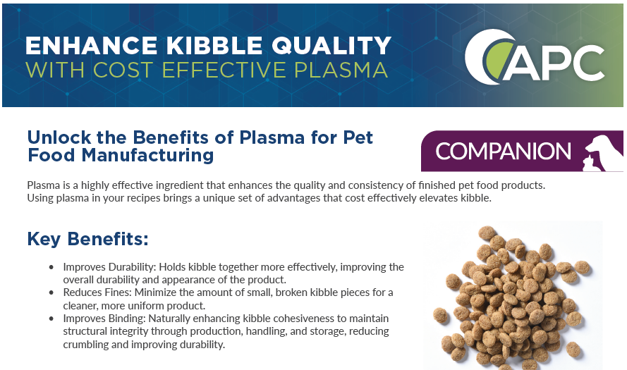 ENHANCE KIBBLE QUALITY WITH COST EFFECTIVE PLASMA